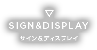 SIGN&DISPLAY
